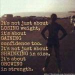 Gain Strength.. Gain Confidence
